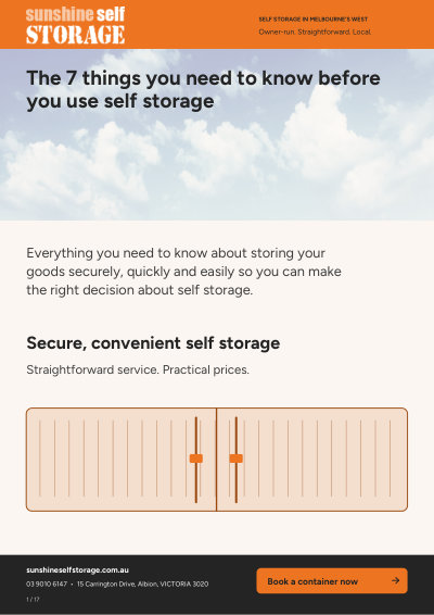 Page 1 of the The 7 Things You Need to Know Before You Use Self Storage PDF from Sunshine Self Storage